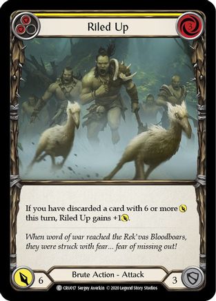 Riled Up (Yellow) (CRU017) (Unlimited Edition) - Crucible of War