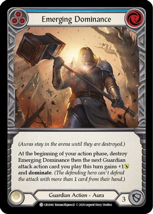 Emerging Dominance (Blue) (CRU040) Unlimited Edition  - Crucible of War