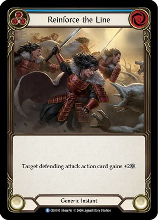 Reinforce the Line (Blue) (CRU191) (1st Edition) - Crucible of War