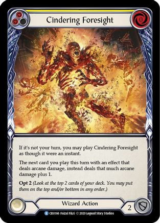 Cindering Foresight (Yellow) (CRU166) (Unlimited Edition) - Crucible of War