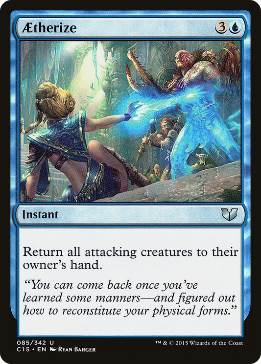 Aetherize (085) - Commander 2015