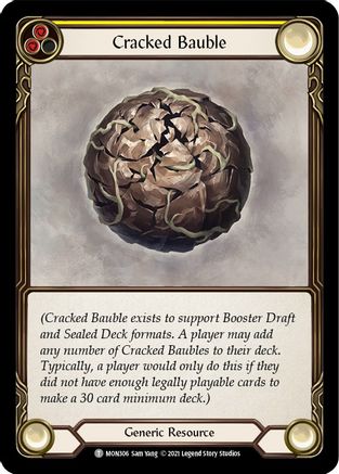 Cracked Bauble 1st Edition  (MON306) - Monarch