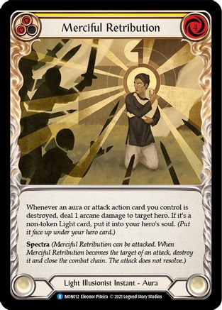Merciful Retribution (MON012) (Unlimited Edition) - Monarch