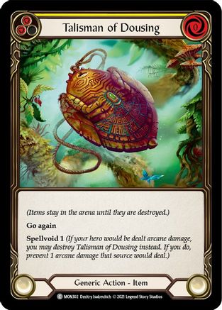Talisman of Dousing (MON302) 1st Edition Rainbow Foil - Monarch