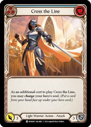Cross the Line (Blue) (MON047) 1st Edition Rainbow Foil - Monarch
