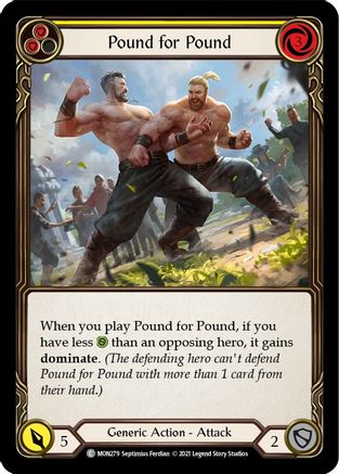 Pound for Pound (Yellow) (MON279) 1st Edition Rainbow Foil - Monarch
