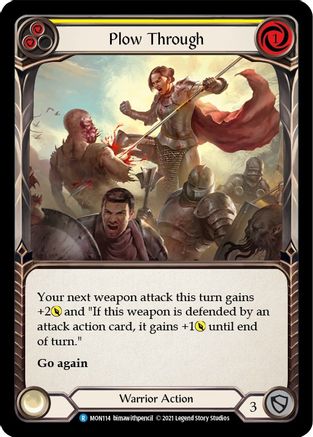 Plow Through (Yellow) (MON114) 1st Edition Rainbow Foil - Monarch