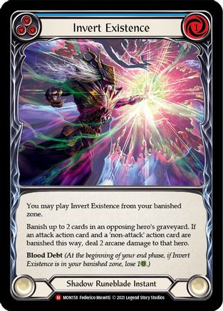 Invert Existence (MON158) (Unlimited Edition) Rainbow Foil - Monarch
