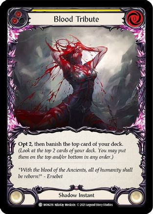 Blood Tribute (Yellow) (MON216) (Unlimited Edition) Rainbow Foil - Monarch