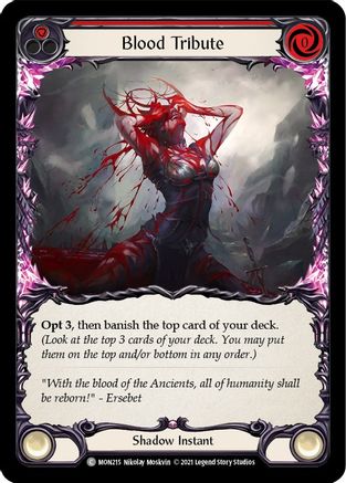 Blood Tribute (Red) (MON215) 1st Edition Rainbow Foil - Monarch