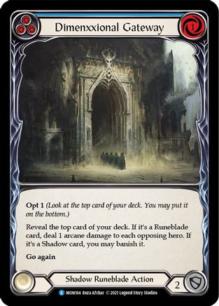 Dimenxxional Gateway (Blue) (MON164) (1st Edition) Rainbow Foil - Monarch