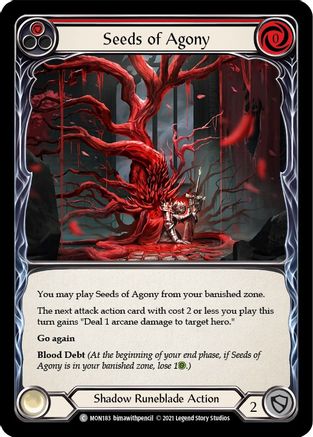 Seeds of Agony (Red) (MON183) 1st Edition  - Monarch