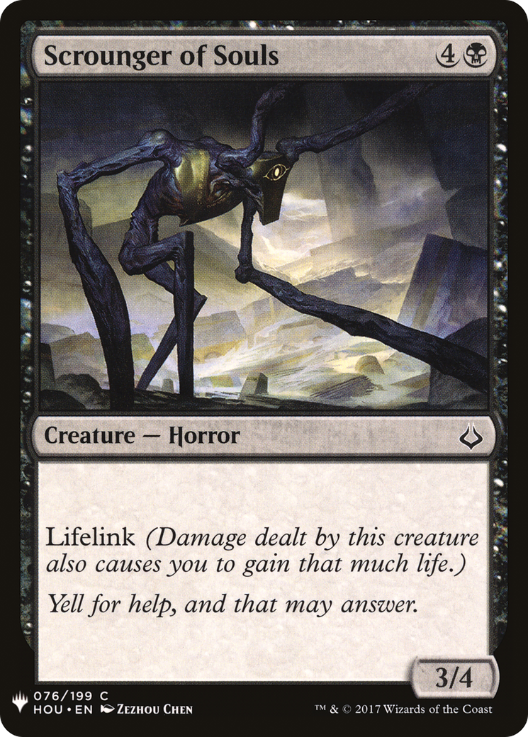 Scrounger of Souls (HOU-76) - The List