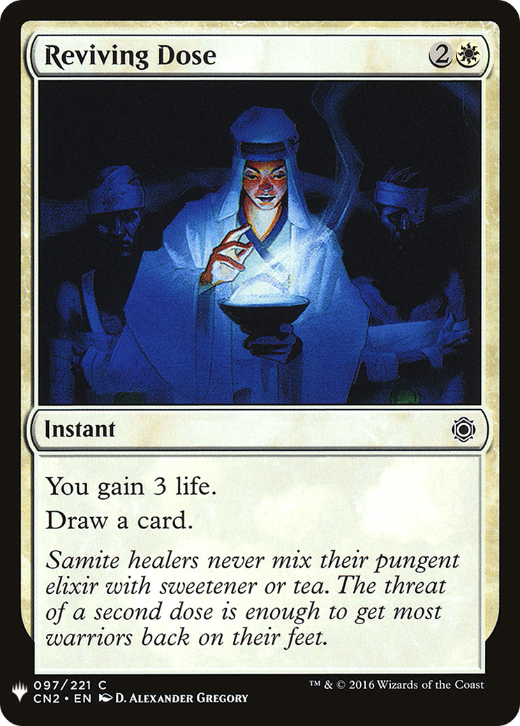 Reviving Dose (CN2-97) - The List
