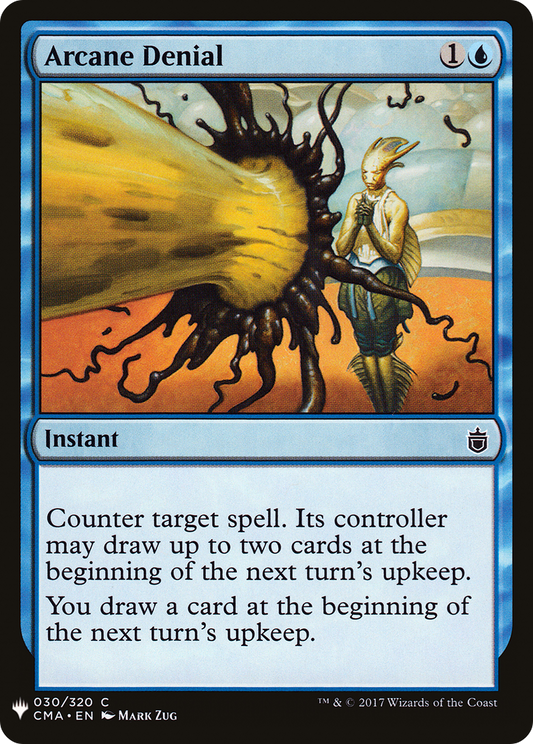Arcane Denial (CMA-30) - The List