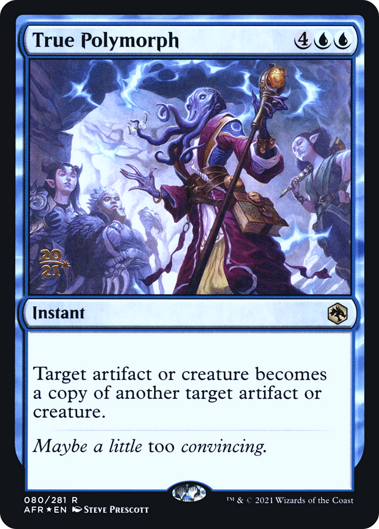 True Polymorph (080) Foil - Adventures in the Forgotten Realms Promos