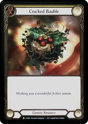 Cracked Bauble - LGS083 Cold Foil (LGS083) - Flesh and Blood: Promo Cards | Silver Goblin