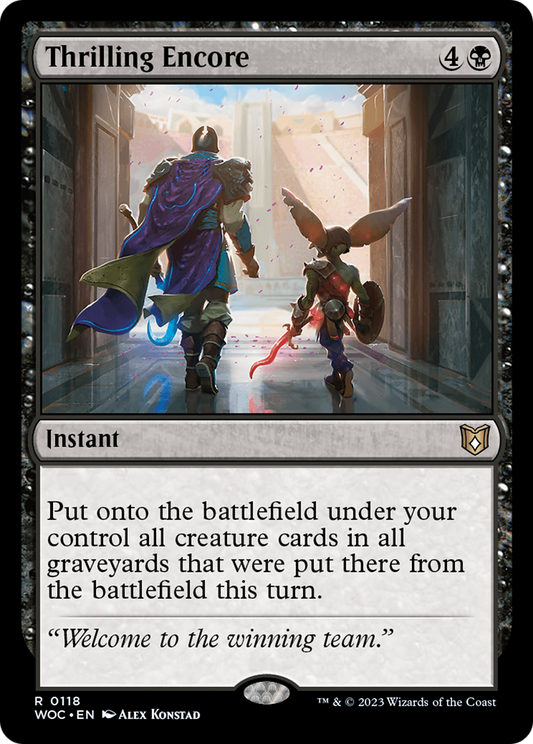 Thrilling Encore (118) - Wilds of Eldraine Commander