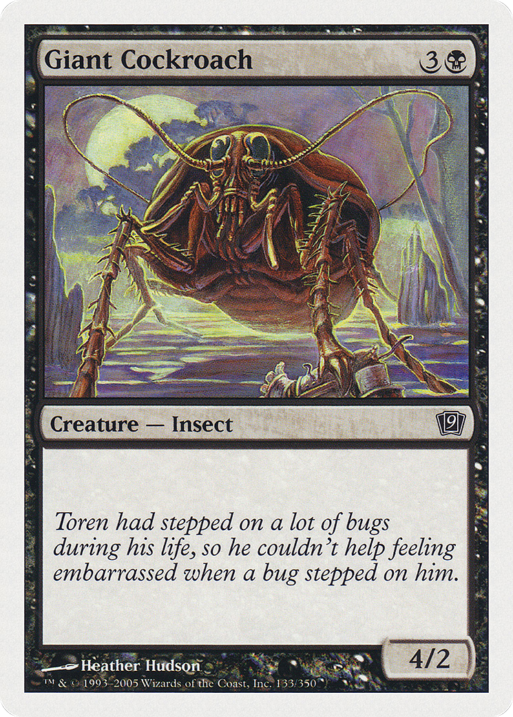 Giant Cockroach (133) Foil - Ninth Edition