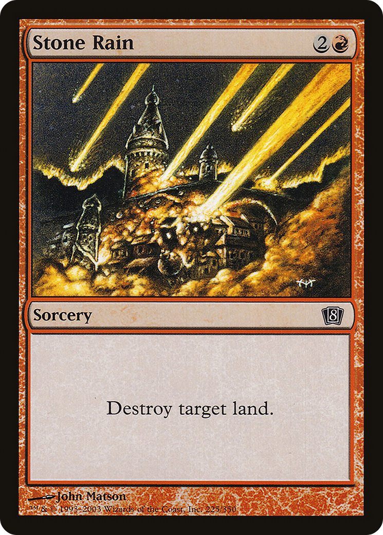Stone Rain (225) Foil - Eighth Edition