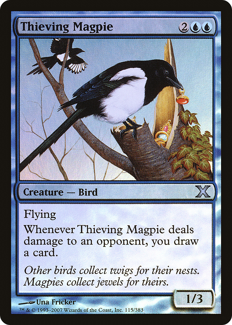 Thieving Magpie (115) Foil - Tenth Edition