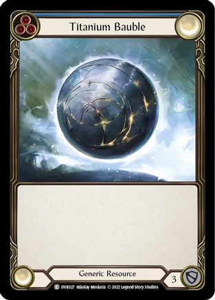 Titanium Bauble (Dorinthea) (DVR027) - Classic Battles: Rhinar vs Dorinthea