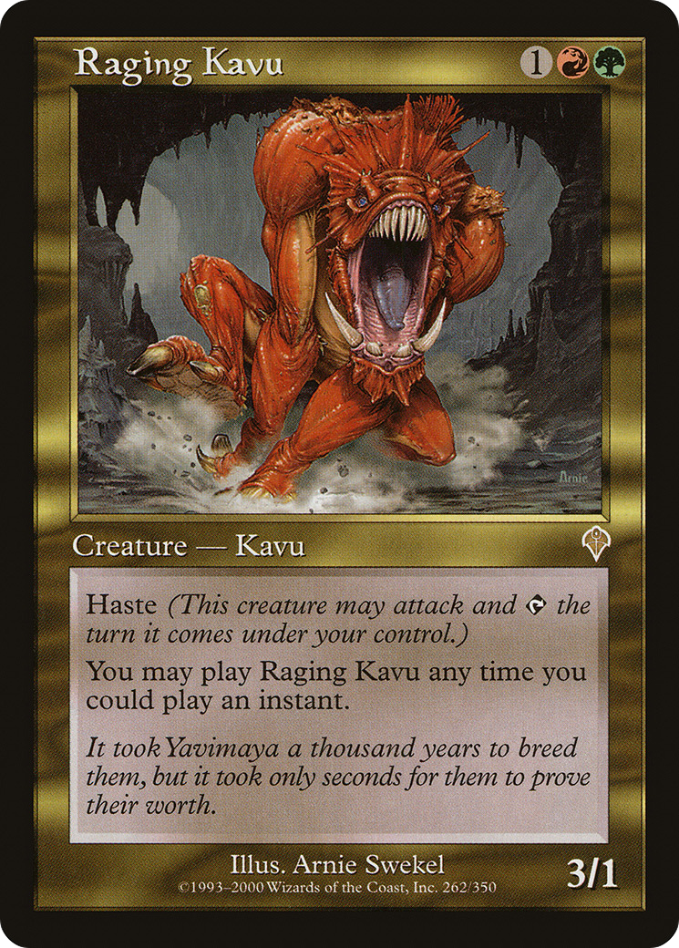 Raging Kavu (262) - Invasion