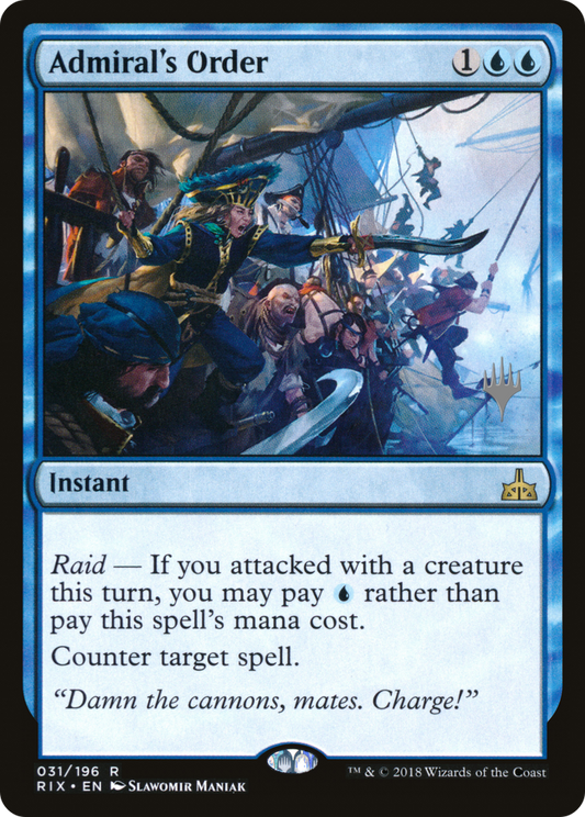 Admiral's Order (Promo Pack) [Rivals of Ixalan Promos]