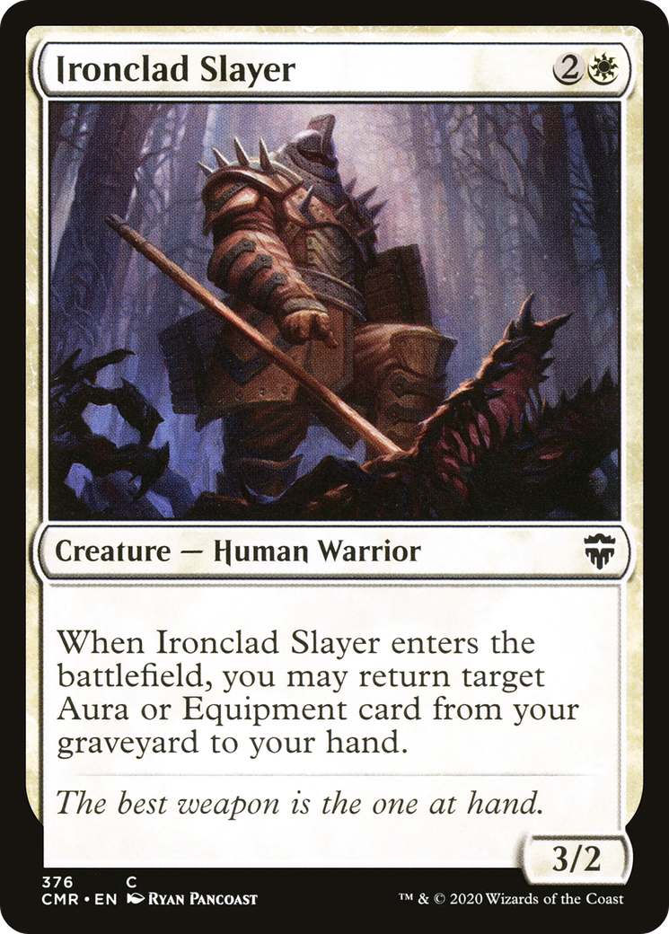 Ironclad Slayer (376) - Commander Legends