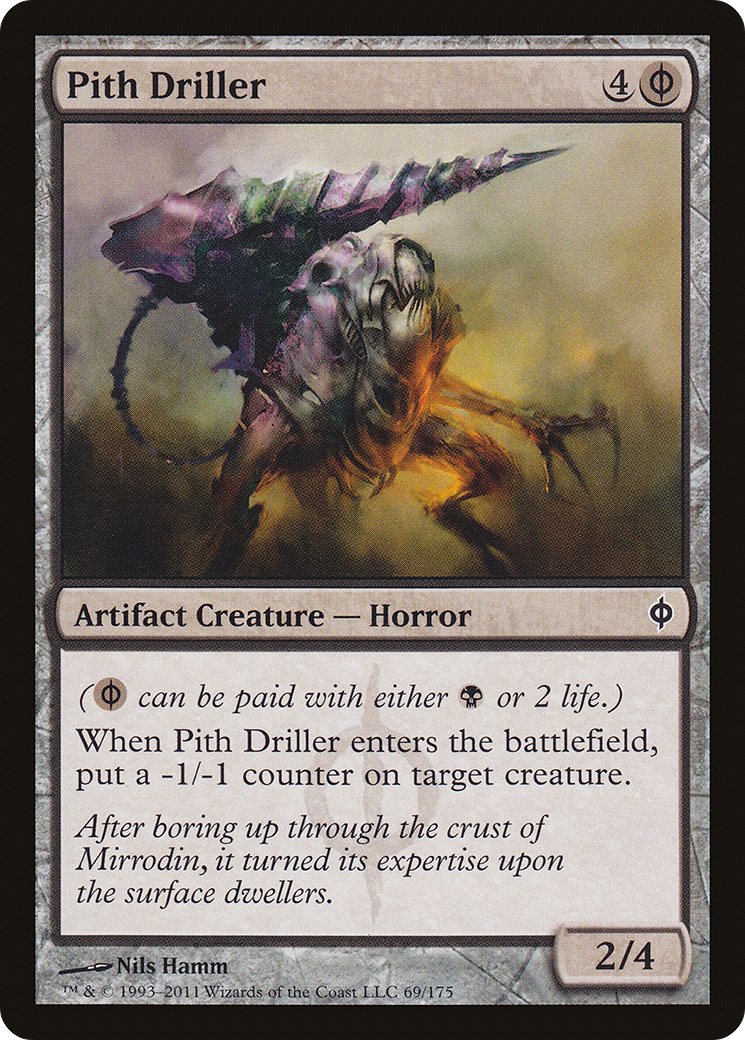 Pith Driller (069) - New Phyrexia