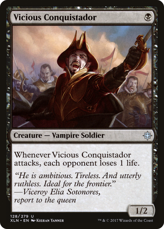 Vicious Conquistador (128) - Ixalan