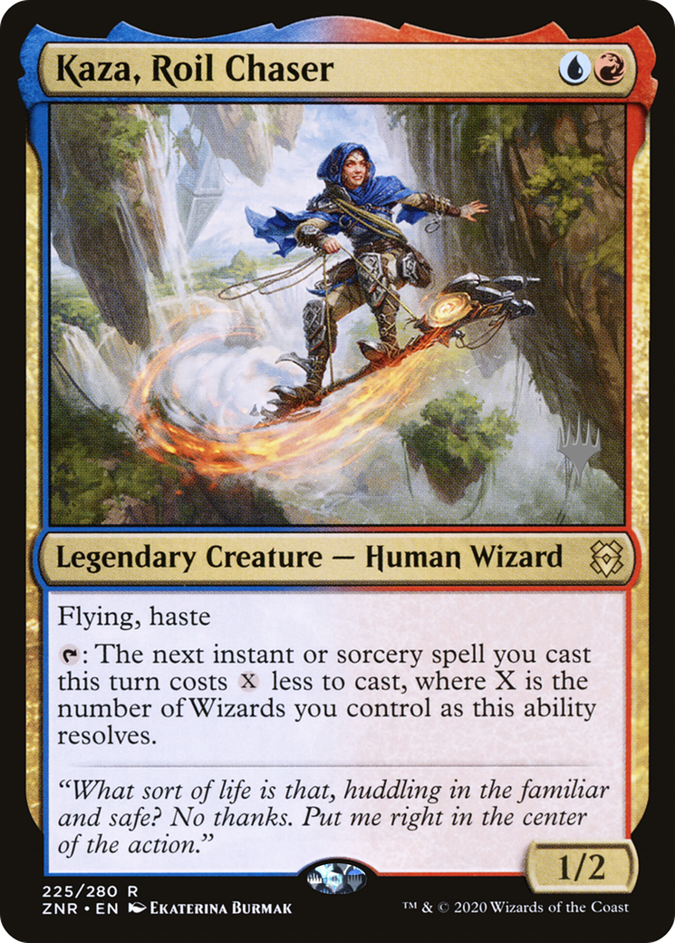 Kaza, Roil Chaser (225) - Zendikar Rising Promos