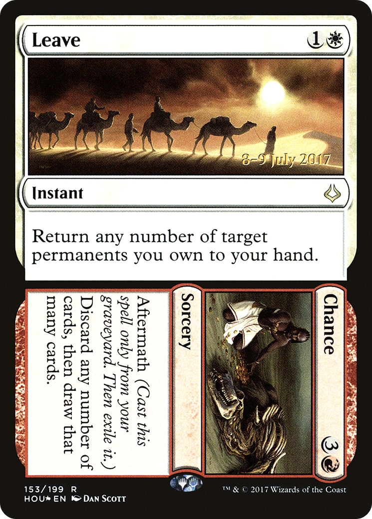 Leave // Chance (153) Foil - Hour of Devastation Promos