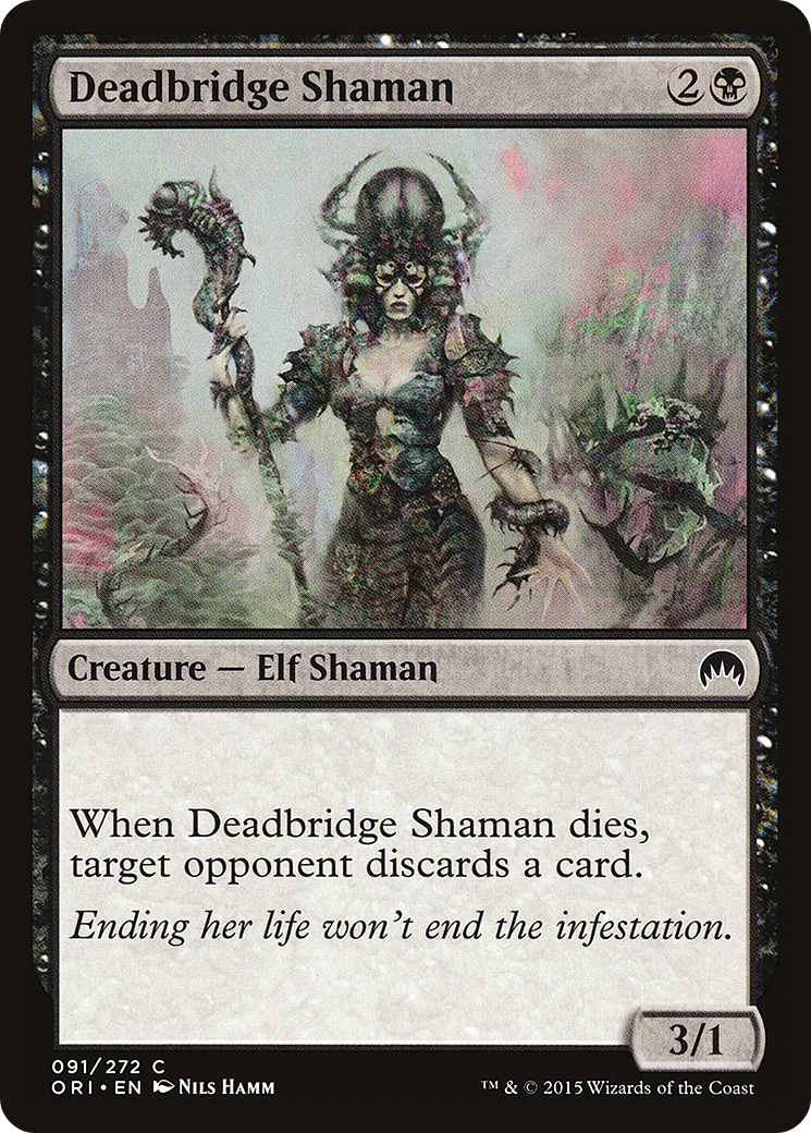 Deadbridge Shaman (091) - Magic Origins