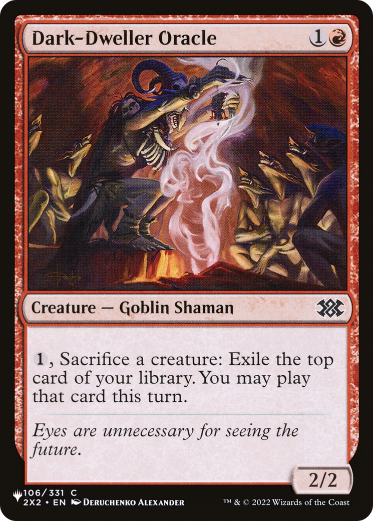 Dark-Dweller Oracle (2X2-106) - The List