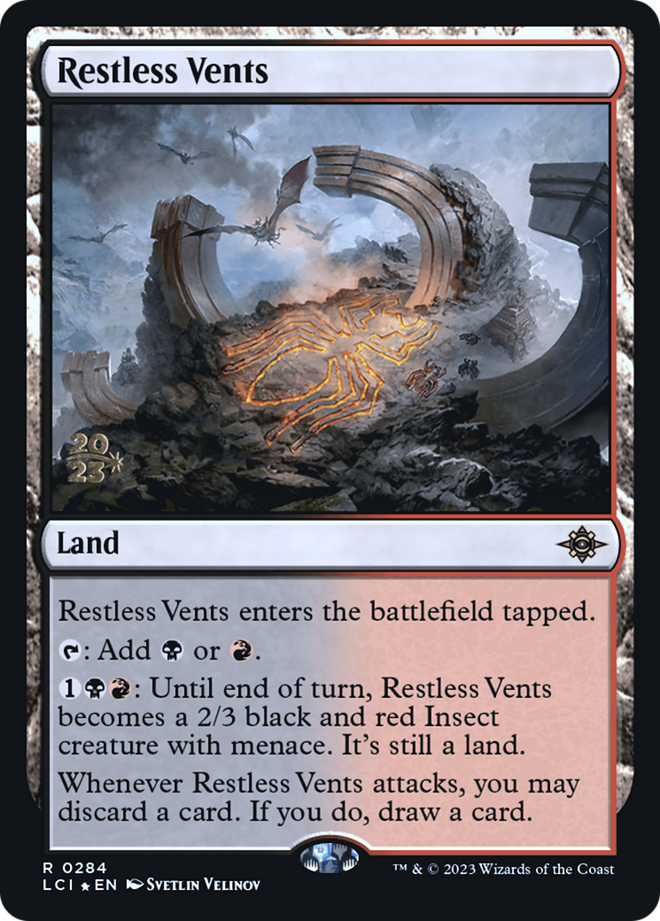 Restless Vents (284) Foil - The Lost Caverns of Ixalan Promos
