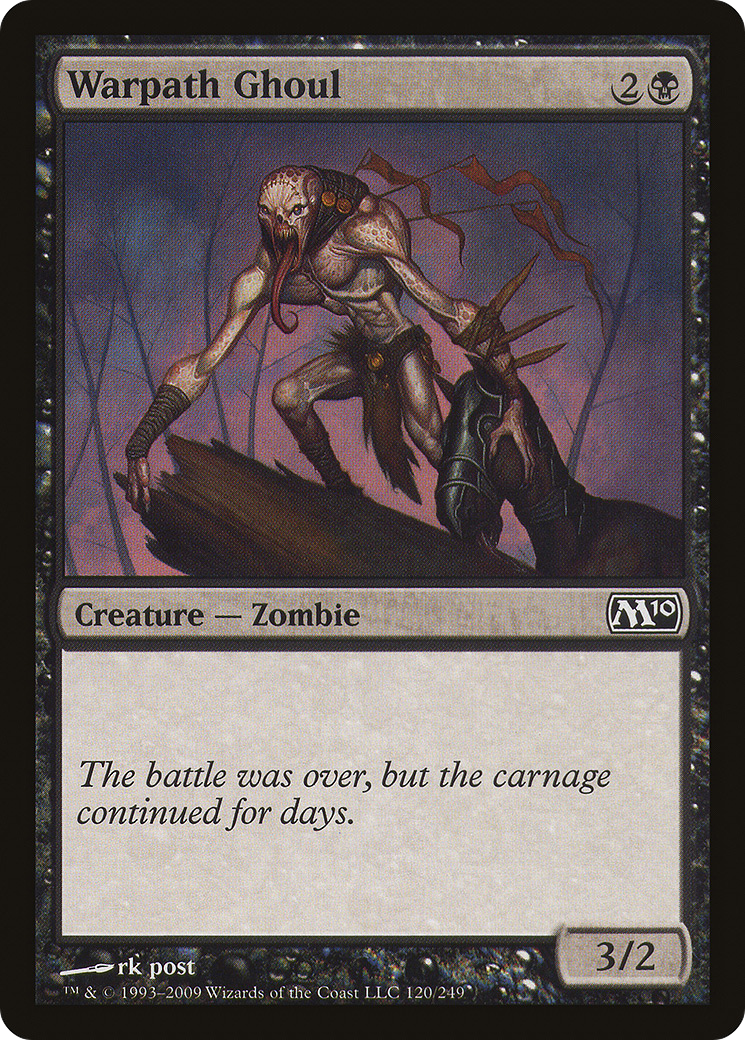 Warpath Ghoul (120) - Magic 2010