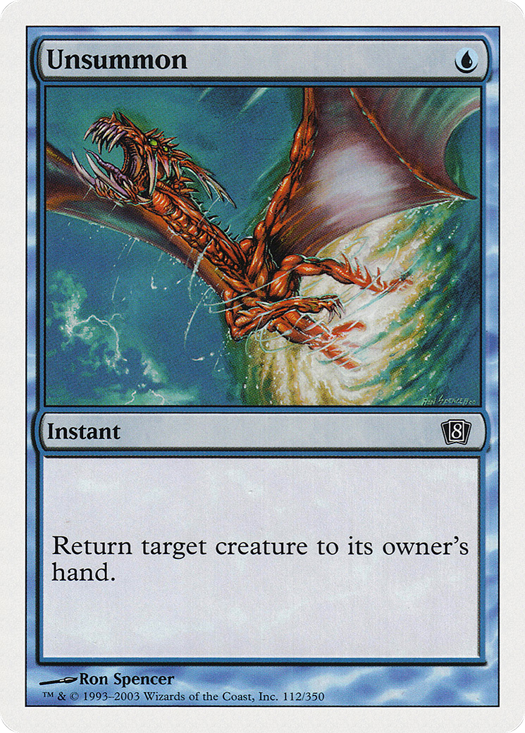 Unsummon (112) - Eighth Edition