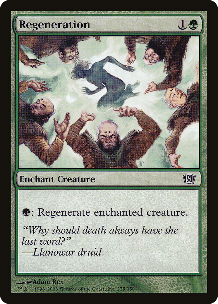 Regeneration (275) - Eighth Edition