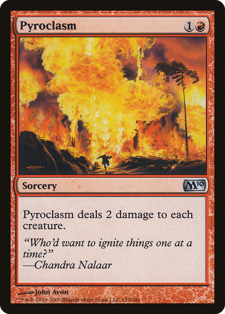 Pyroclasm (152) Foil - Magic 2010