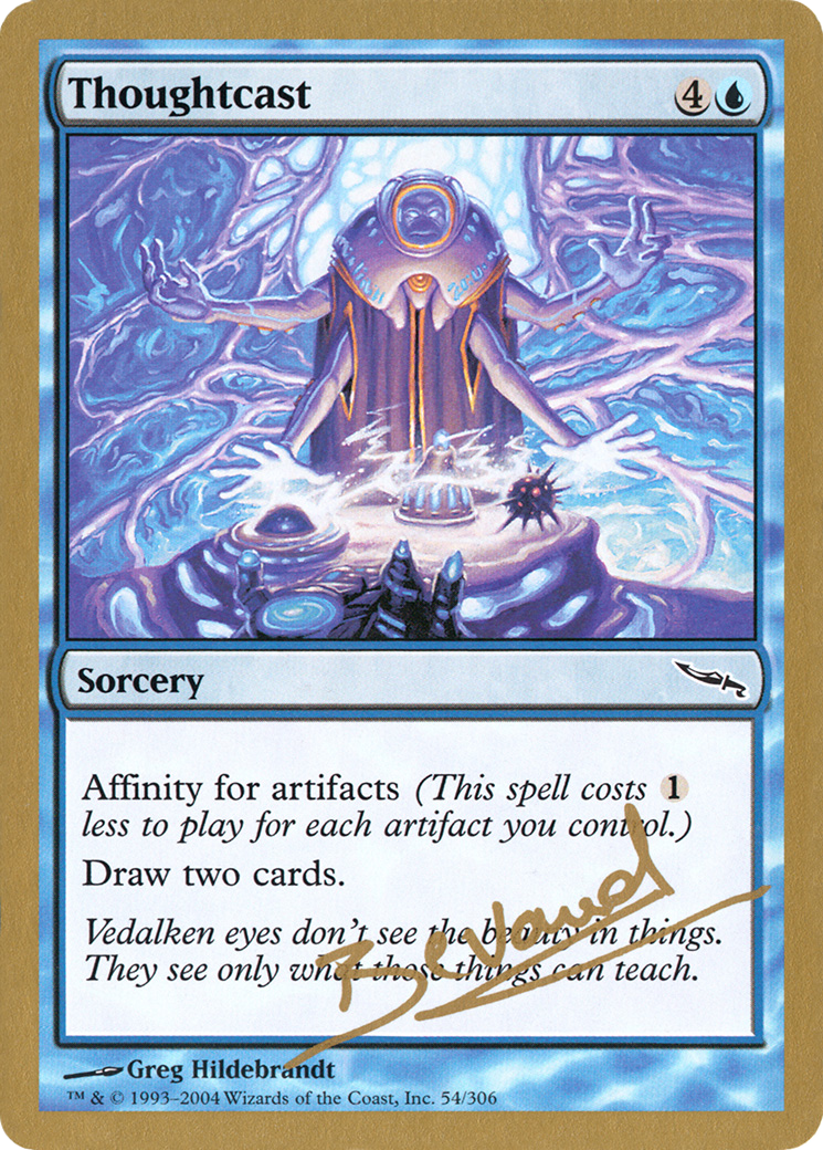 Thoughtcast - 2004 Manuel Bevand (MRD) - World Championship Decks 2004