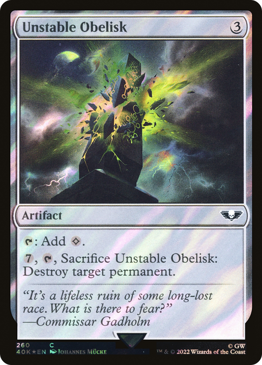 Unstable Obelisk (Surge Foil) [Warhammer 40,000]