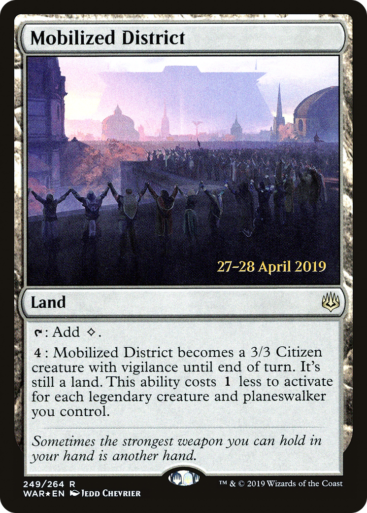 Mobilized District (249s) Foil - War of the Spark Promos