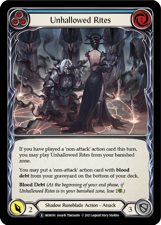 Unhallowed Rites (Blue) [U-MON161] (Monarch Unlimited)  Unlimited Normal | Silver Goblin