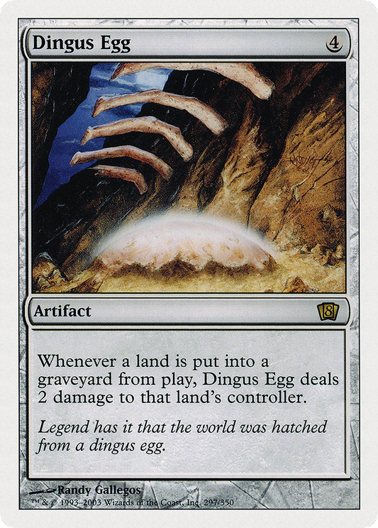 Dingus Egg (297) - Eighth Edition