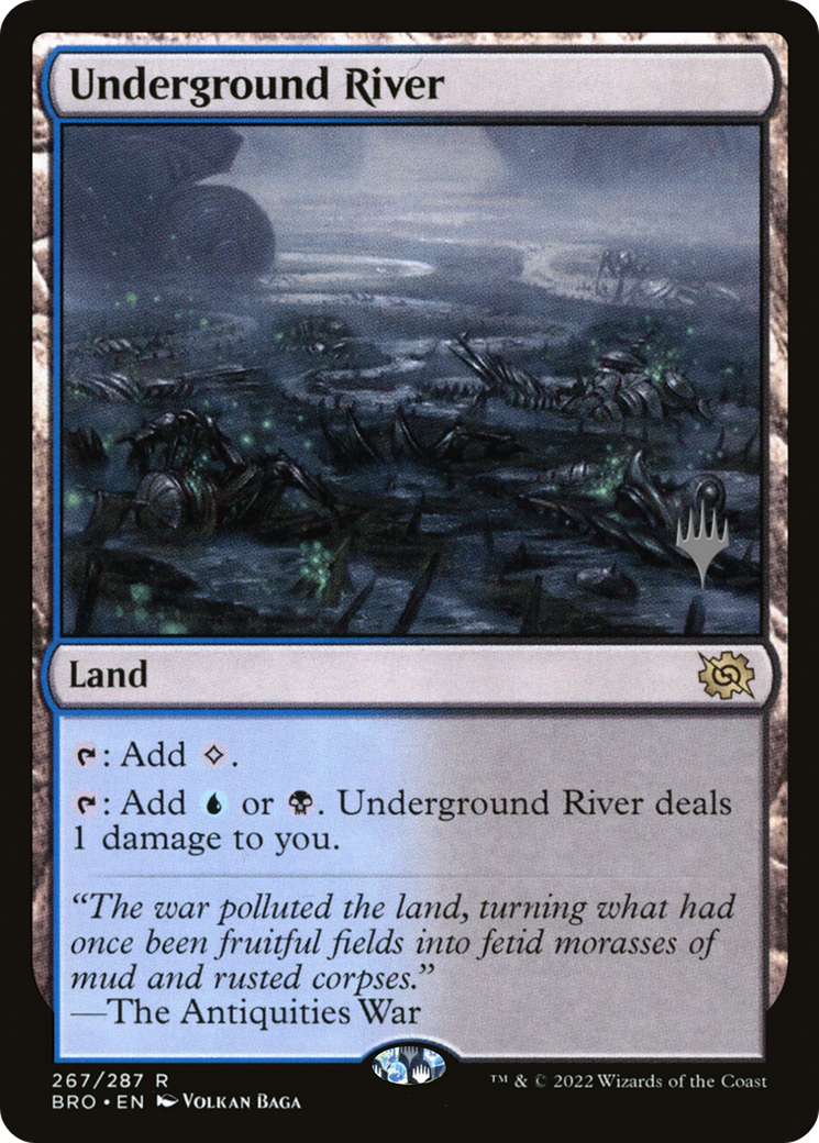 Underground River (267) - The Brothers' War Promos