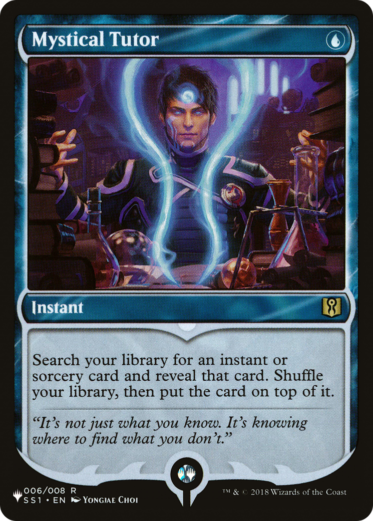 Mystical Tutor (SS1-6) - The List