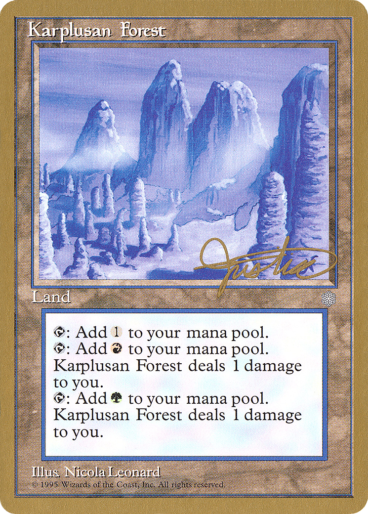 Karplusan Forest - 1996 Mark Justice (ICE) - Pro Tour Collector Set