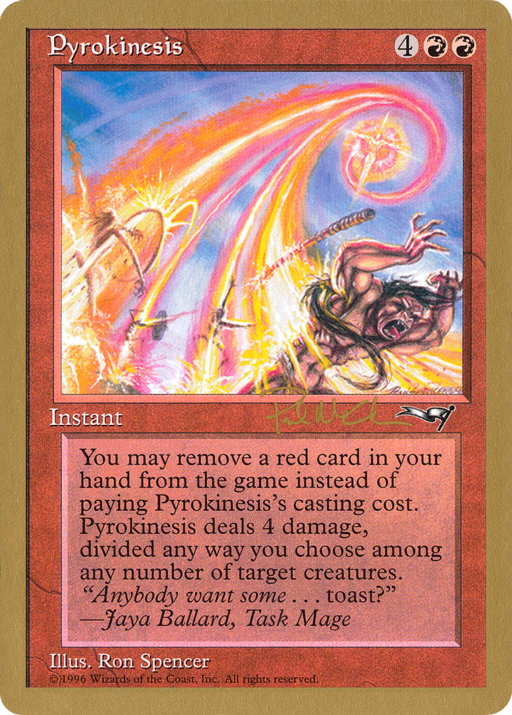 Pyrokinesis - 1997 Paul McCabe (ALL) (Retro) - World Championship Decks 1997