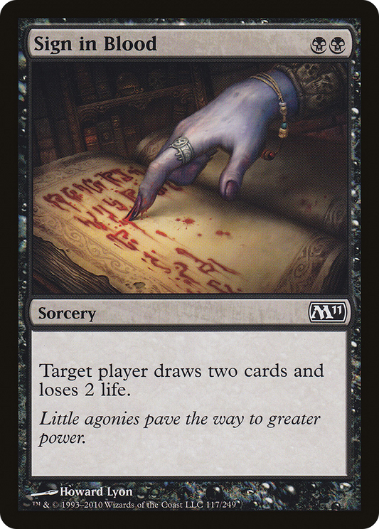 Sign in Blood (117) - Magic 2011